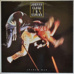 Johnny Clegg & Savuka - Shadow Man / Electrola